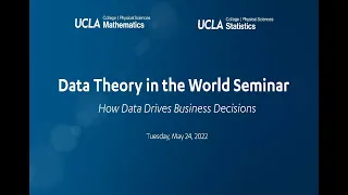 Data Theory in the World Seminar: How Data Drives Business Decisions