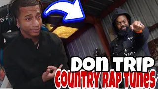 Don Trip - Country Rap Tunes(Reaction)