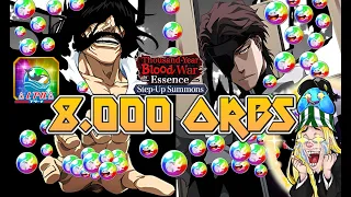 TYBW MASSIVE SUMMONS! +8.000 ORBS ALL IN! Yhwach Dual Pulls Ft @lpha-G  Bleach Brave Souls Gacha