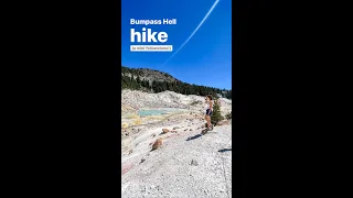 Bumpass Hell Hike | Lassen Volcanic National Park