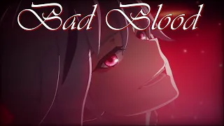 [AMV] Honkai Impact: Bad Blood
