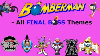 Bomberman - All Final Boss Themes