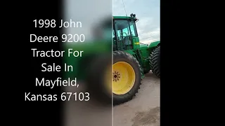 1998 John Deere 9200 Tractor For Sale In Mayfield, Kansas 67103
