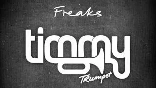 Timmy Trumpet - Freaks (Full Original Mix, HD)