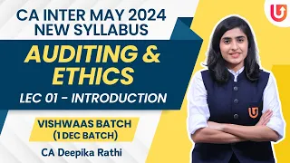 L 1 | Introduction | Auditing & Ethics | CA Inter May 2024  | New Syl. | 1 Dec Batch