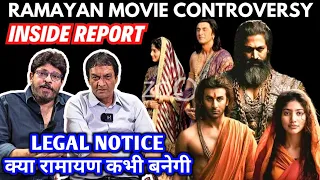 Ramayan Movie Controversy | Legal Notice | क्या रामायण कभी बनेगी | Inside Report | Ranbir Kapoor