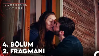 Kaderimin Oyunu 4. Bölüm 2. Fragman