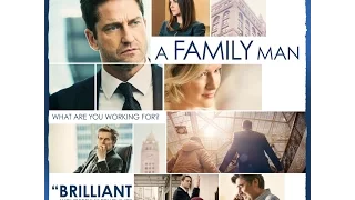 A FAMILY MAN | (2017) | Official HD Trailer