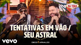 Diego & Arnaldo - Tentativas Em Vão / Seu Astral (Ao Vivo)