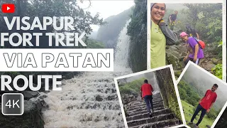 Visapur Fort Trek | विसापूर किल्ला | Via Patan Route | Lonavla,Malavli | Best Trek In Monsoon