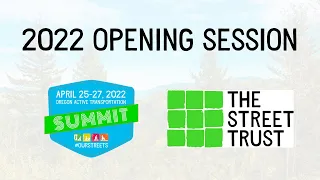 Opening Session | 2022 Oregon Active Transportation Summit