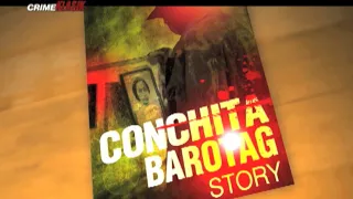 The Conchita Barotag Story | Crime Klasik