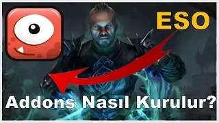 ElderScrollsOnline: Addons Rehberi - Nasıl Kurulur? 2022