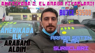 Amerikada 2. El Araba Fiyatlari|Amerikada Ilk Arabami Aldim|Butce $3500