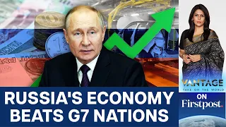 Amid Western Sanctions, How Russia's Economy Outperformed Rival Nations | Vantage with Palki Sharma