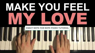 Adele - Make You Feel My Love (Piano Tutorial Lesson)