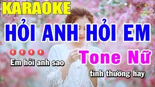 Karaoke Hỏi Anh Hỏi Em Tone Nữ Nhạc Sống | Trọng Hiếu