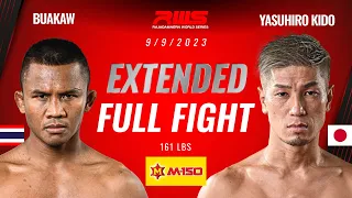 RWS EXTENDED FULL FIGHT | Buakaw vs. Yasuhiro Kido