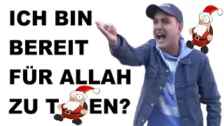 Deutschland gehört Allah - Jesus war Muslim, Ich bin bereit für Allah zu