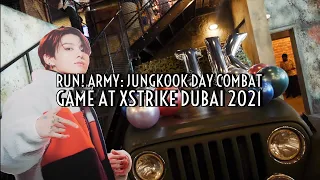 [EVENT] RUN! ARMY: JUNGKOOK DAY AT XSTRIKE, DUBAI | COMBAT THEMED LASER TAG GAME