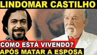 ASSIM VIVE LINDOMAR CASTILHO DEPOIS DE MATAR A ESPOSA: CANTOR ESTÁ LONGE DOS PALCOS E SOLITÁRIO