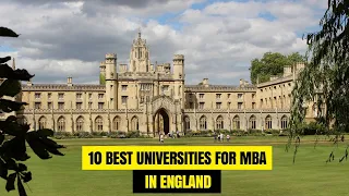 10 Best Universities in  UK/England for MBA