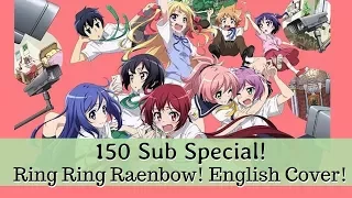 [ENGLISH COVER] Ring Ring Rainbow!! Joukamachi no Dandelion/Castle Town Dandelion