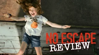 Owen Wilson & Lake Bell - No Escape - Movie Review