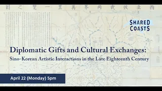 Diplomatic Gifts and Cultural Exchanges