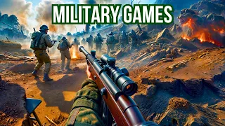 TOP 10 Must-Play MILITARY  War Games for HARDCORE Gamers