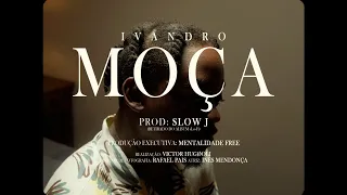 IVANDRO - Moça