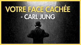 CARL JUNG - Réveillez Votre OMBRE Intérieure