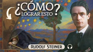 Cómo se Adquiere el Conocimiento de los MUNDOS SUPERIORES | Audiolibro de Rudolf Steiner