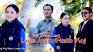 Laus Mam Ntsib Koj Hu Txos Lauj Originally Zang Yang Channel.1/29/2022