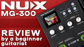 NUX MG-300 Modeling Guitar Processor - Beginner Guitarist Review