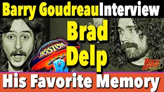 Barry Goudreau's Favorite Memory of Boston's Brad Delp