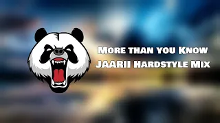 Axwell x Ingrosso - More Than You Know [JAARII Hardstyle Remix]