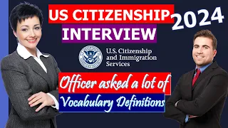 (2024 Version) Practice your U.S. Citizenship Interview Test | N-400 Naturalization Interview