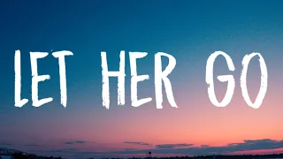 Passenger - Let Her Go (Lyrics) Ft. Ed Sheeran