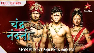 Chandragupta Suspects Nandni!  | S1 | Ep.65 | Chandra Nandni