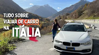 Viagem de carro na Itália: sinalizações, estradas, estacionamentos, ZTL, pedágio e mais!