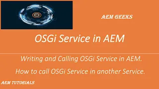 AEM Tutorial #29 | OSGi Service #1 | Writing and Calling OSGi Service in aem