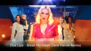 Dua Lipa - Break My Heart (Jane Harvie Remix)