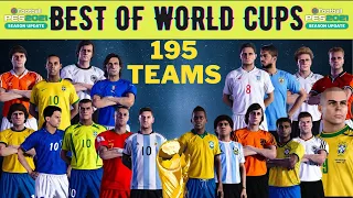 Best of World Cups — 195 национальных составов — Файл опций — PES 2021 — команды — PS4/PS5/PC