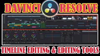 Timeline Editing Techniques & Editing Tools in DaVinci Resolve [ Series 03] #davinciresolve