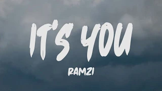 Ramzi - Its You (Lyrics)