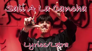 Sali A La Cancha- T3R Elemento          **{Lyrics/Letra}**