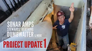 Project Update 1 - Exclusive Look at Dumbwaiter Removal, Stewards' Quarters, & more