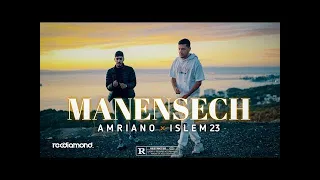 Amriano Ft. @Islem-23 - Manensech | ما ننساش ( Clip Officiel )