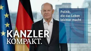 Kanzler kompakt: Politik, die das Leben leichter macht